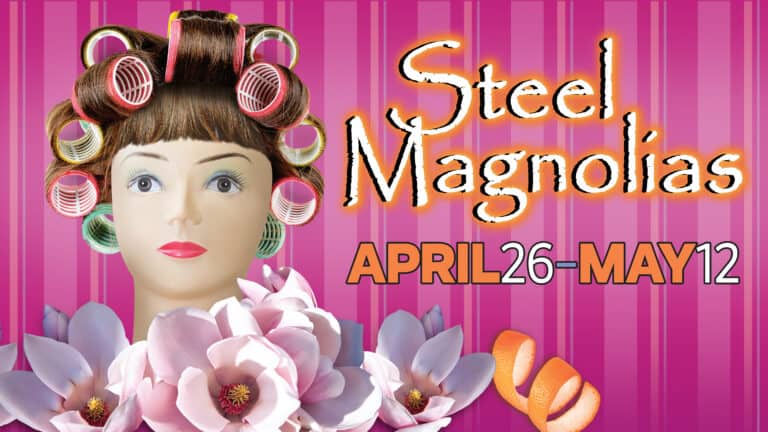 steel magnolias tour running time